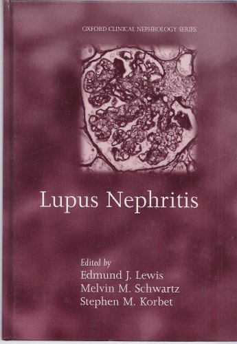 Stock image for Lupus Nephritis (Oxford Clinical Nephrology Series) for sale by Singing Saw Books