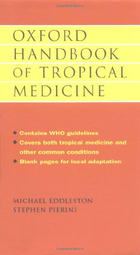 Beispielbild fr Oxford Handbook of Tropical Medicine zum Verkauf von Better World Books