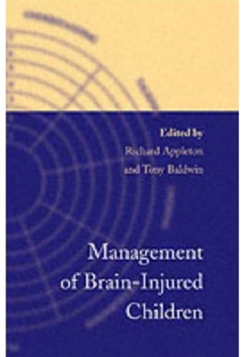 9780192627933: Management of Brain-Injured Children (Oxford Medical Publications)