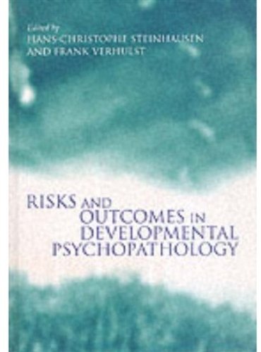 Imagen de archivo de Risks and Outcomes in Developmental Psychopathology a la venta por Wonder Book