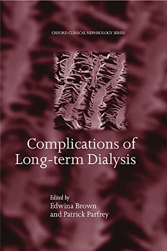 9780192628299: Complications of Long-term Dialysis
