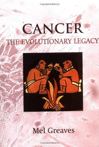 9780192628350: Cancer: The Evolutionary Legacy