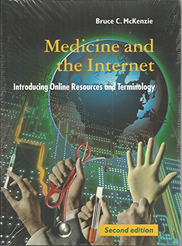 Beispielbild fr Medicine and the Internet: Introducing Online Resources and Terminology zum Verkauf von Reuseabook