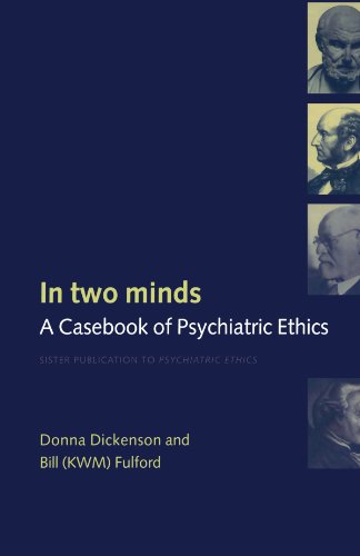 Beispielbild fr In Two Minds: A Casebook of Psychiatric Ethics (Oxford Medical Publications) zum Verkauf von Anybook.com