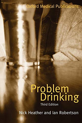 Imagen de archivo de Problem Drinking (Oxford Medical Publications) a la venta por SecondSale