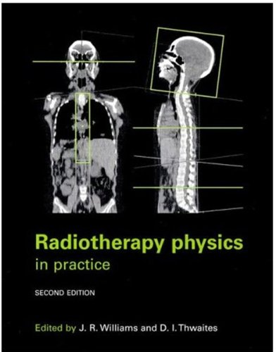 9780192628787: Radiotherapy Physics: In Practice (Oxford Medical Publications)