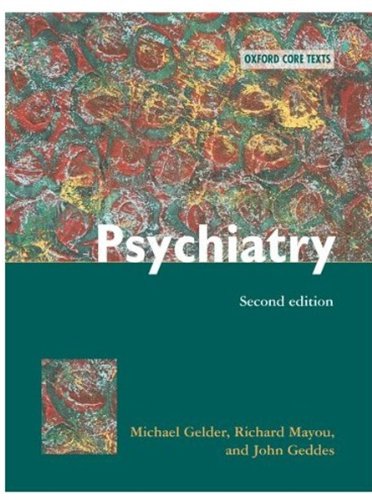 Stock image for Psychiatry (Oxford Core Texts) for sale by BookHolders