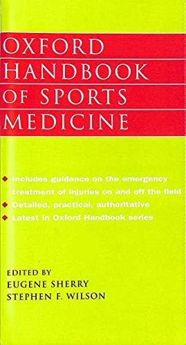 Stock image for Oxford Handbook of Sports Medicine for sale by Better World Books
