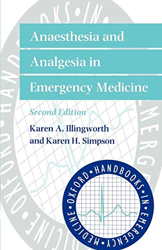9780192629081: Anaesthesia and Analgesia in Emergency Medicine (Oxford Handbooks in Emergency Medicine)