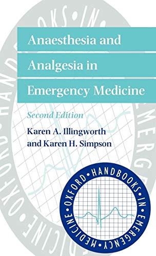 9780192629098: Anaesthesia and Analgesia in Emergency Medicine: 18 (Oxford Handbooks in Emergency Medicine)
