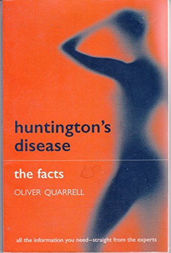 Beispielbild fr Huntington's Disease : The Facts zum Verkauf von Better World Books