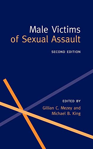 9780192629326: Male Victims of Sexual Assault (Oxford Medical Publications)