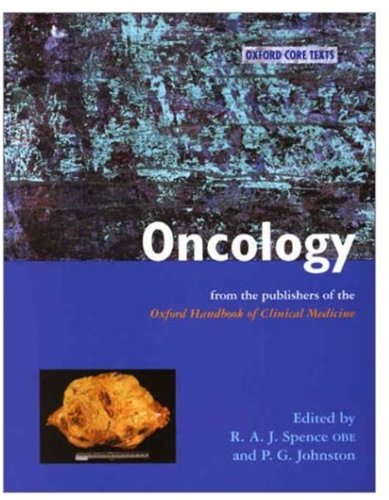 Imagen de archivo de Oncology: An Oxford Core Text a la venta por MusicMagpie