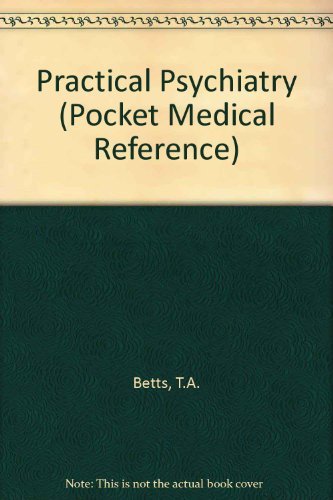 Stock image for Practical Psychiatry (Pocket Medical Reference) for sale by Ergodebooks