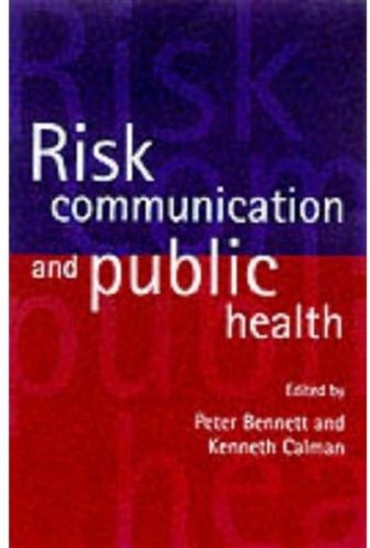 Beispielbild fr Risk Communication and Public Health zum Verkauf von Better World Books