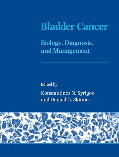 Stock image for Bladder Cancer : Biology, Diagnosis and Management for sale by Better World Books