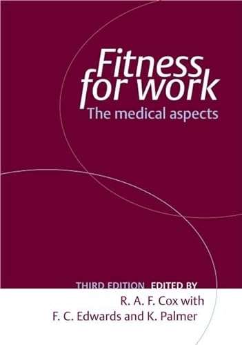 9780192630438: Fitness for Work: The Medical Aspects (Oxford Medical Publications)