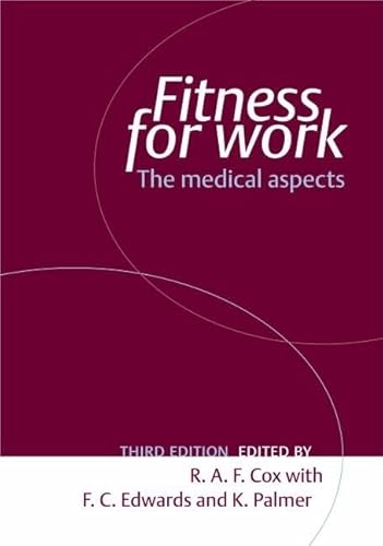 9780192630438: Fitness for Work: The Medical Aspects (Oxford Medical Publications)