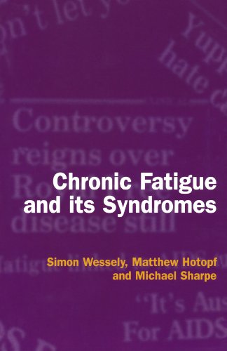 Stock image for Chronic Fatigue and Its Syndromes for sale by SecondSale