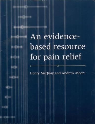 Imagen de archivo de An Evidence-Based Resource for Pain Relief a la venta por Better World Books: West