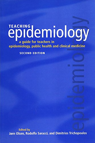 9780192630667: Teaching Epidemiology: A guide for teachers in epidemiology, public health and clinical medicine