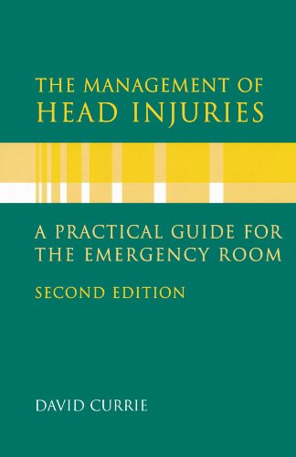 Management of Head Injuries, The: A Practical Guide for the Emergency