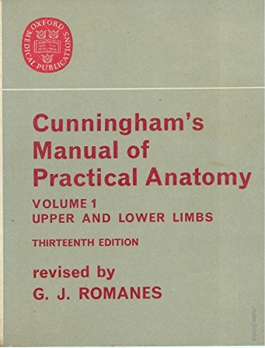 9780192631183: Cunningham's Manual of Practical Anatomy, Vol. 1: Upper and Lower Limbs (Oxford Medical Publications)