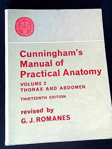 Imagen de archivo de Cunningham's Manual of Practical Anatomy, Vol. 2: Thorax and Abdomen (Oxford Medical Publications) a la venta por Better World Books Ltd