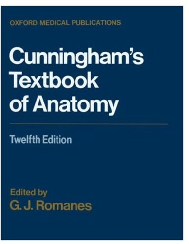 Imagen de archivo de Cunningham's Textbook of Anatomy (Oxford Medical Publications) a la venta por Wizard Books