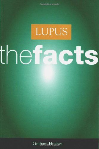 Beispielbild fr Lupus : The Facts zum Verkauf von Better World Books