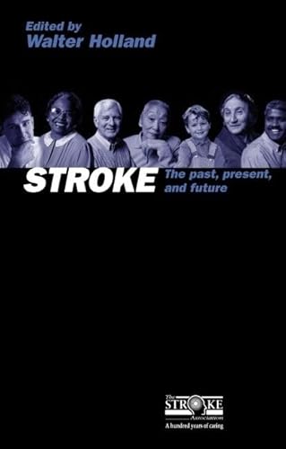 Stroke: Proceedings of the Stroke Association's Centenary Internationa=