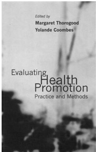 Beispielbild fr Evaluating Health Promotion: Practice and Methods zum Verkauf von Redux Books