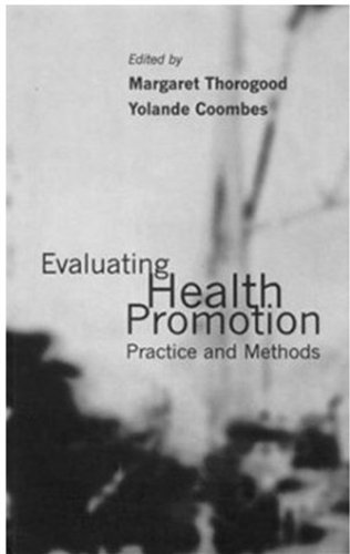 Stock image for Evaluating Health Promotion: Practice and Methods for sale by Redux Books