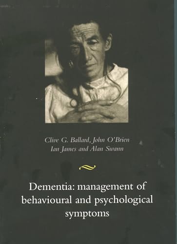 9780192631756: Dementia: Management of Behavioural and Psychological Symptoms: Management of Behavioural and Psychological Symptons