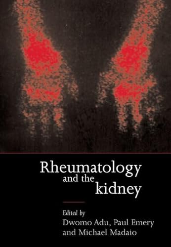 Imagen de archivo de Rheumatology and the Kidney a la venta por Better World Books Ltd