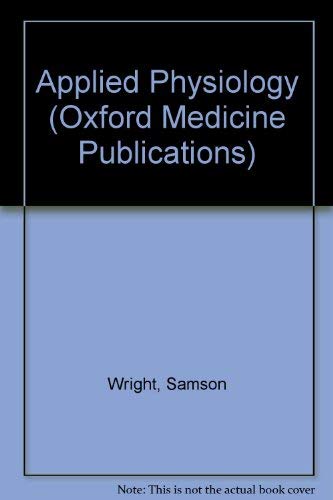 Stock image for Applied Physiology (Oxford Medicine Publications) for sale by Ergodebooks