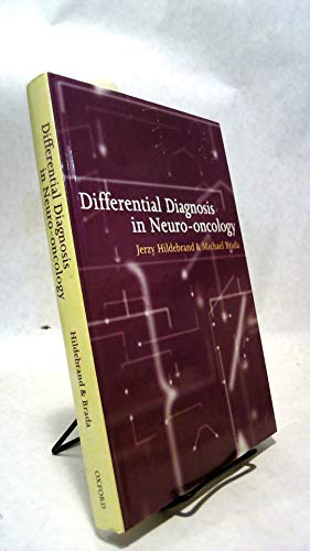 Beispielbild fr Differential Diagnosis in Neuro-oncology zum Verkauf von Wonder Book