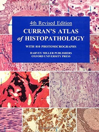 Imagen de archivo de Curran's Atlas of Histopathology - With 810 Photomicrographs a la venta por Orion Tech