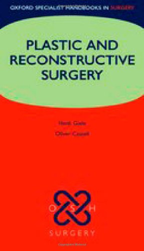 Beispielbild fr Plastic and Reconstructive Surgery (Oxford Specialist Handbooks in Surgery) zum Verkauf von WorldofBooks