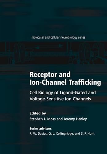 Stock image for Receptor and Ion-Channel Trafficking Cell Biology of Ligand-Gated and Voltage-Sensitive Ion Channels (Hardback) for sale by Iridium_Books