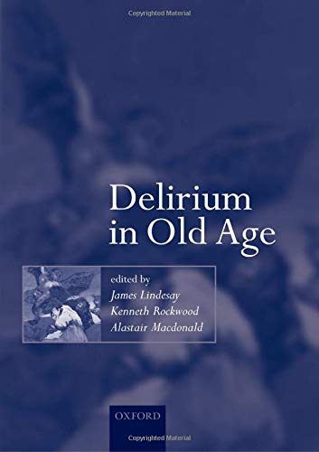 Imagen de archivo de Delirium in Old Age (Medicine) a la venta por HPB-Diamond