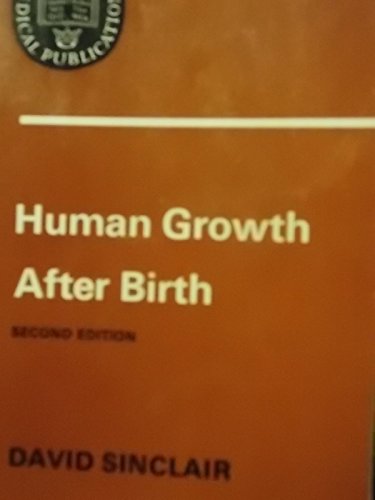 9780192633255: Human Growth After Birth (Oxford Medicine Publications)