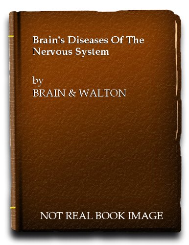 Beispielbild fr Brain's diseases of the nervous system (Oxford medical publications) zum Verkauf von My Dead Aunt's Books