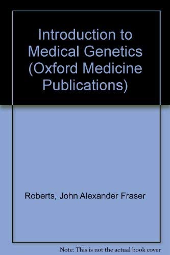 Stock image for An introduction to medical genetics (Oxford medical publications) for sale by dsmbooks