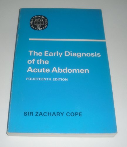 Stock image for Early Diagnosis of the Acute Abdomen (Oxford Medical Publications) for sale by Ergodebooks
