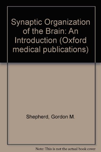 Imagen de archivo de Synaptic Organization of the Brain: An Introduction a la venta por WorldofBooks