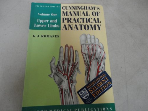 Stock image for Cunningham's Manual of Practical Anatomy: Upper and Lower Limbs (International Student Edition) for sale by Cotswold Rare Books