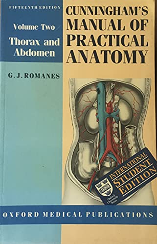 Beispielbild fr Cunningham's Manual of Practical Anatomy: Thorax and Abdomen (International Student Edition) zum Verkauf von Better World Books