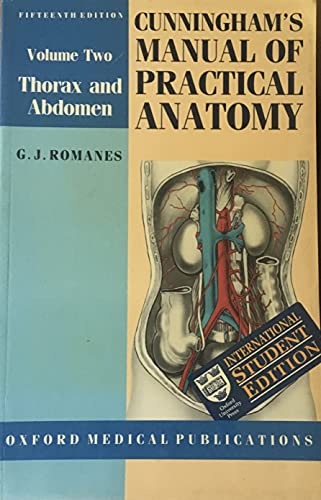 Imagen de archivo de Cunningham's Manual of Practical Anatomy: Thorax and Abdomen (International Student Edition) a la venta por Better World Books