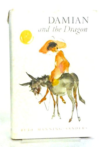 Damian and the Dragon, modern greek folk tales (9780192712356) by Manning-Sanders, Ruth